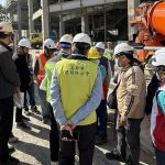 春節前夕工務局啟動在建工程工安專案巡檢 強化防火意識降低工安風險